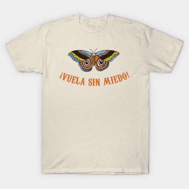 Vuela sin miedo - colorful butterfly T-Shirt by verde